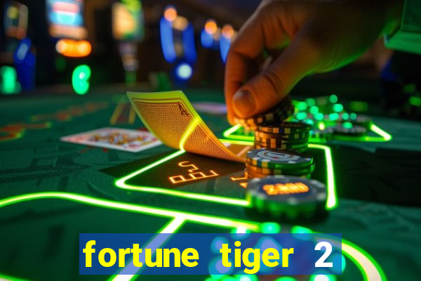 fortune tiger 2 revenge demo grátis