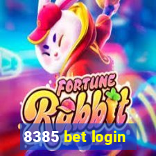 8385 bet login