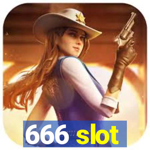 666 slot