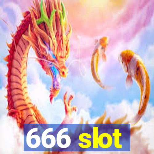 666 slot