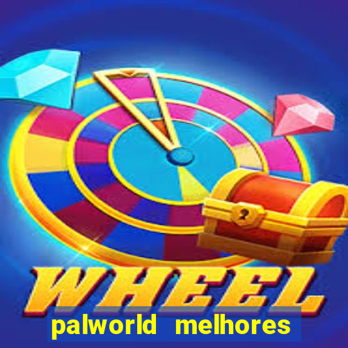 palworld melhores pals para trabalho