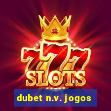 dubet n.v. jogos