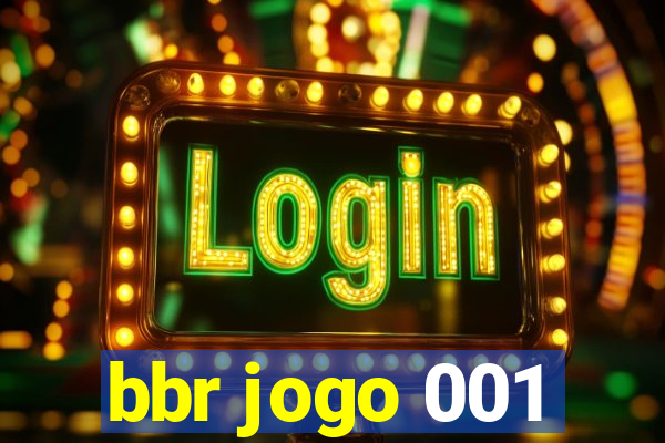 bbr jogo 001