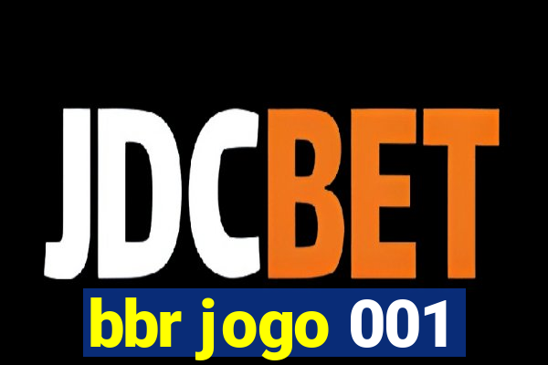 bbr jogo 001