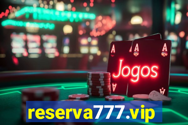 reserva777.vip