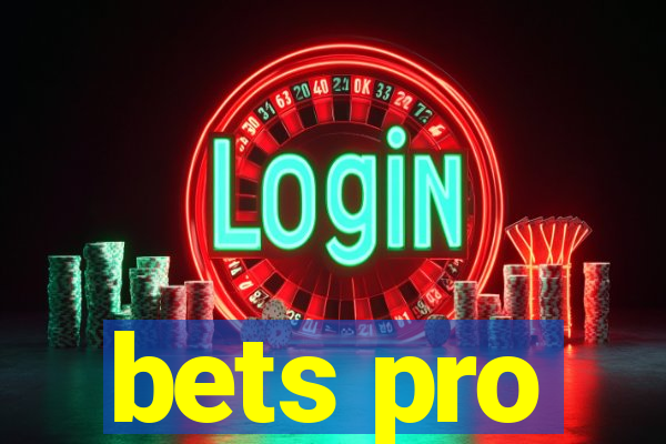 bets pro