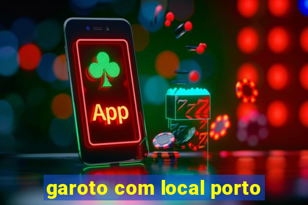 garoto com local porto