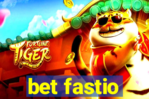 bet fastio