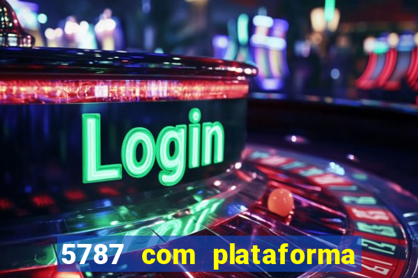 5787 com plataforma de jogos