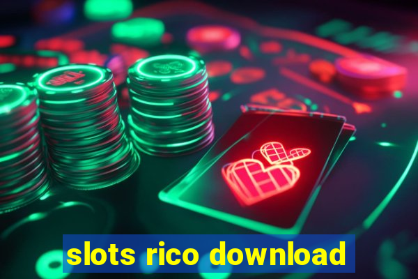 slots rico download