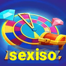 sexiso