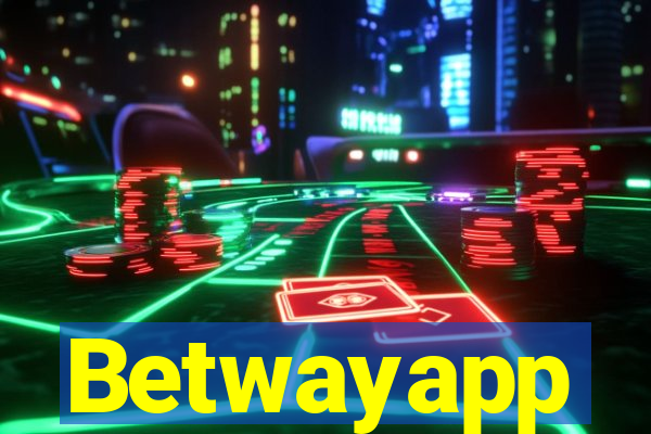 Betwayapp