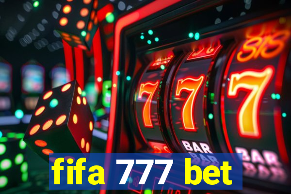 fifa 777 bet