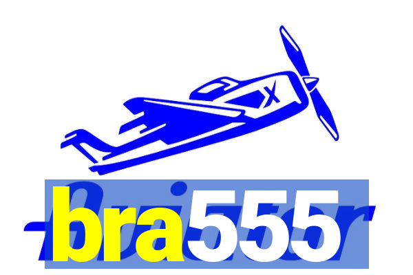 bra555