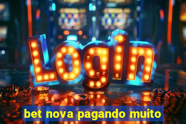 bet nova pagando muito