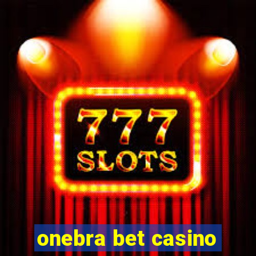 onebra bet casino