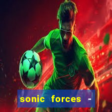 sonic forces - jogo de corrida