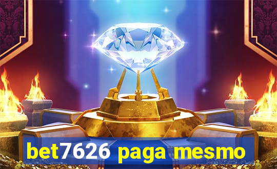 bet7626 paga mesmo