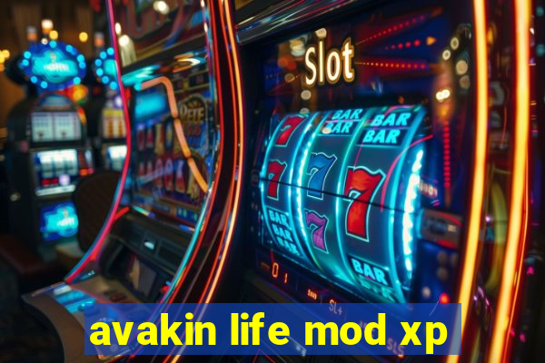 avakin life mod xp