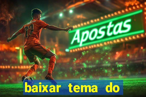 baixar tema do flamengo para whatsapp gb