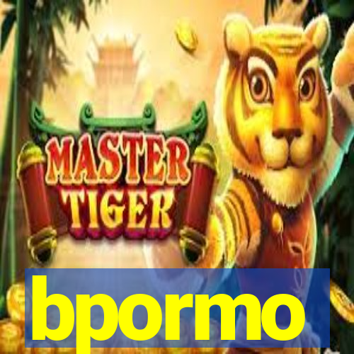 bpormo