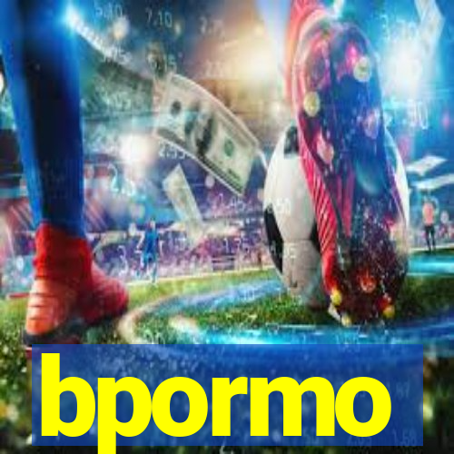 bpormo