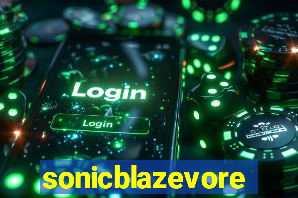 sonicblazevore