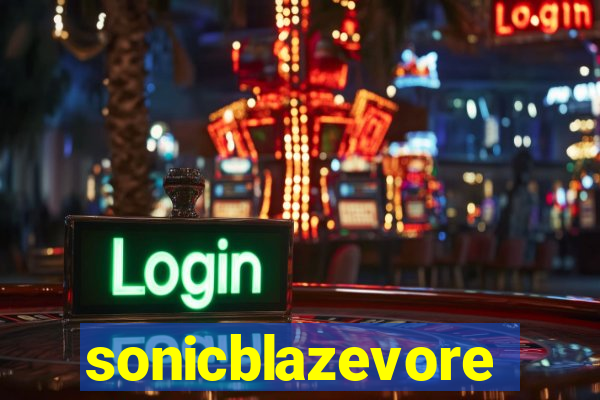 sonicblazevore