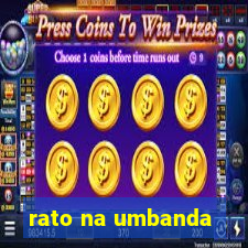 rato na umbanda