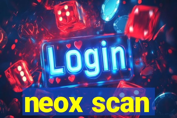 neox scan