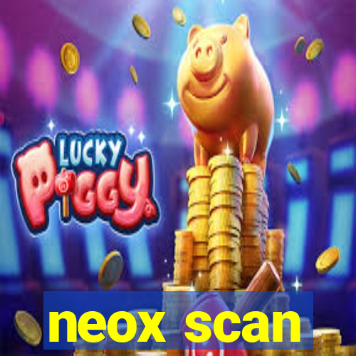 neox scan