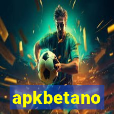 apkbetano