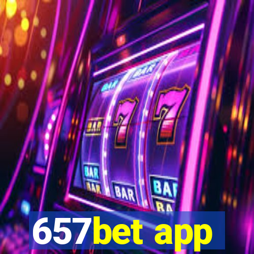 657bet app