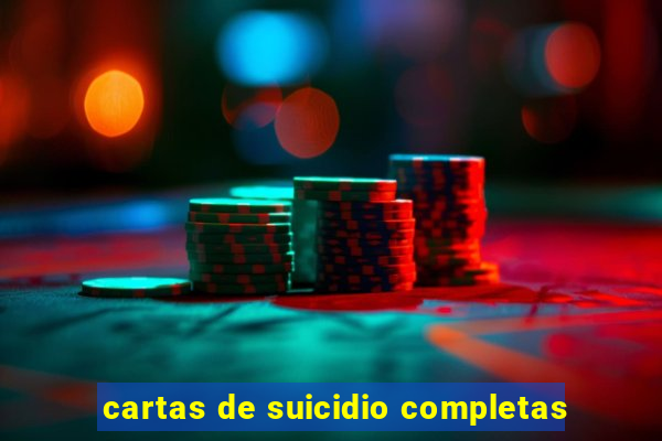 cartas de suicidio completas