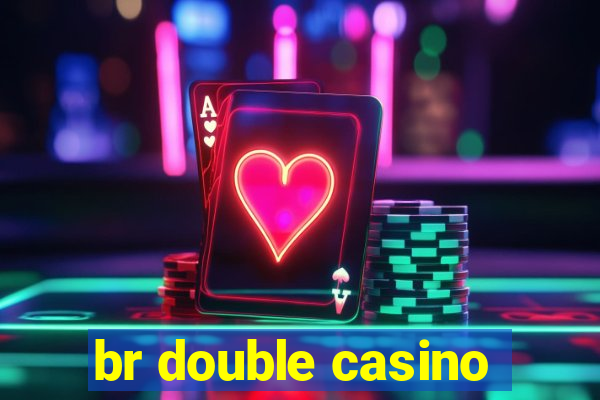 br double casino