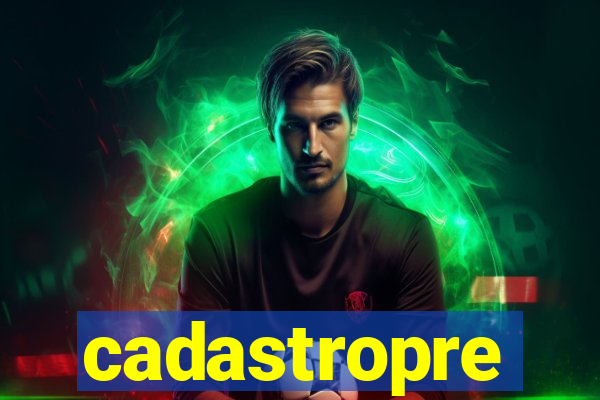 cadastropre