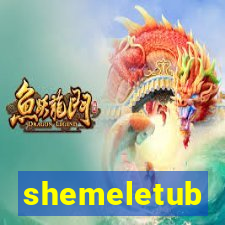 shemeletub