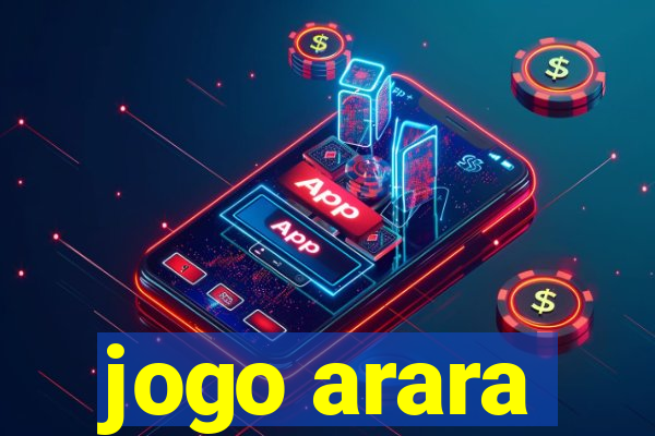 jogo arara