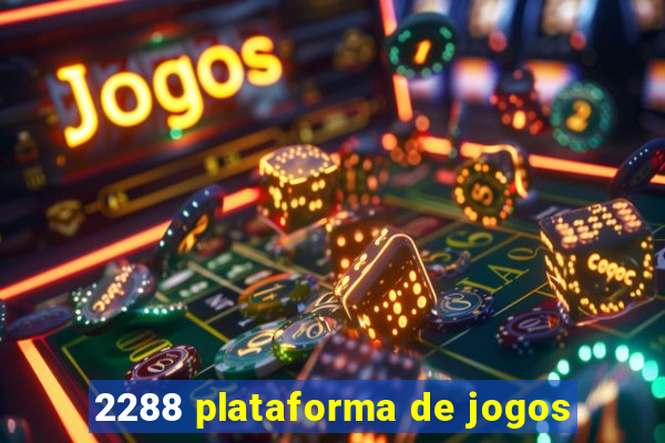 2288 plataforma de jogos