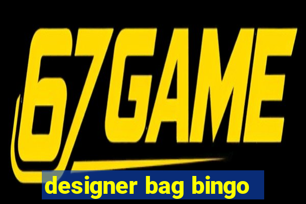 designer bag bingo