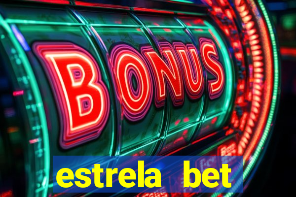 estrela bet horarios pagantes