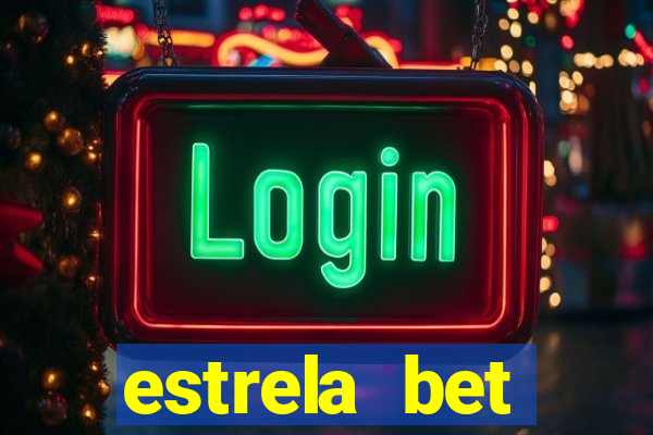 estrela bet horarios pagantes