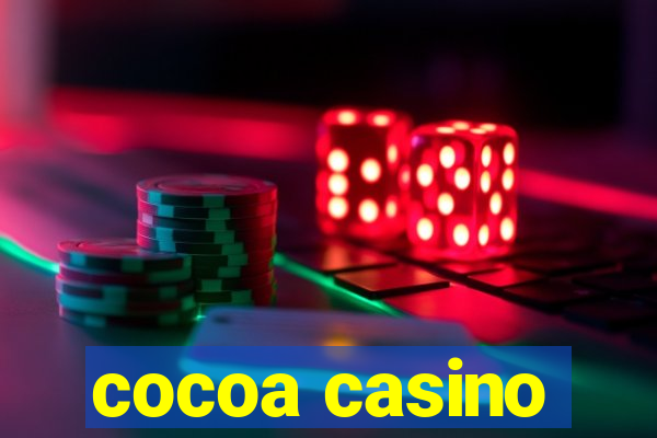 cocoa casino