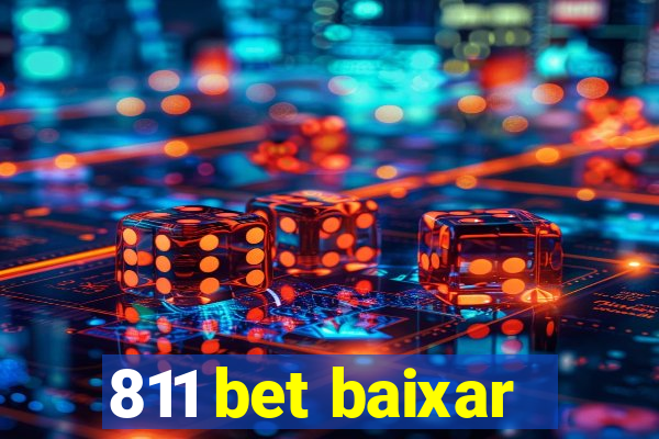 811 bet baixar