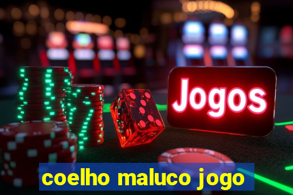 coelho maluco jogo