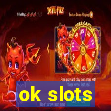 ok slots