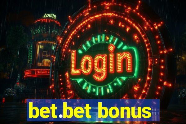 bet.bet bonus