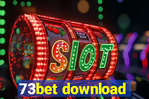 73bet download