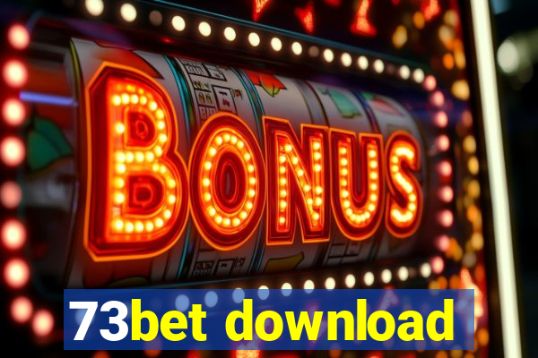 73bet download