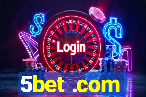 5bet .com